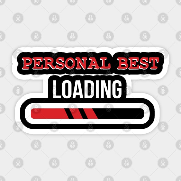 personal best is loading Sticker by TheMeddlingMeow